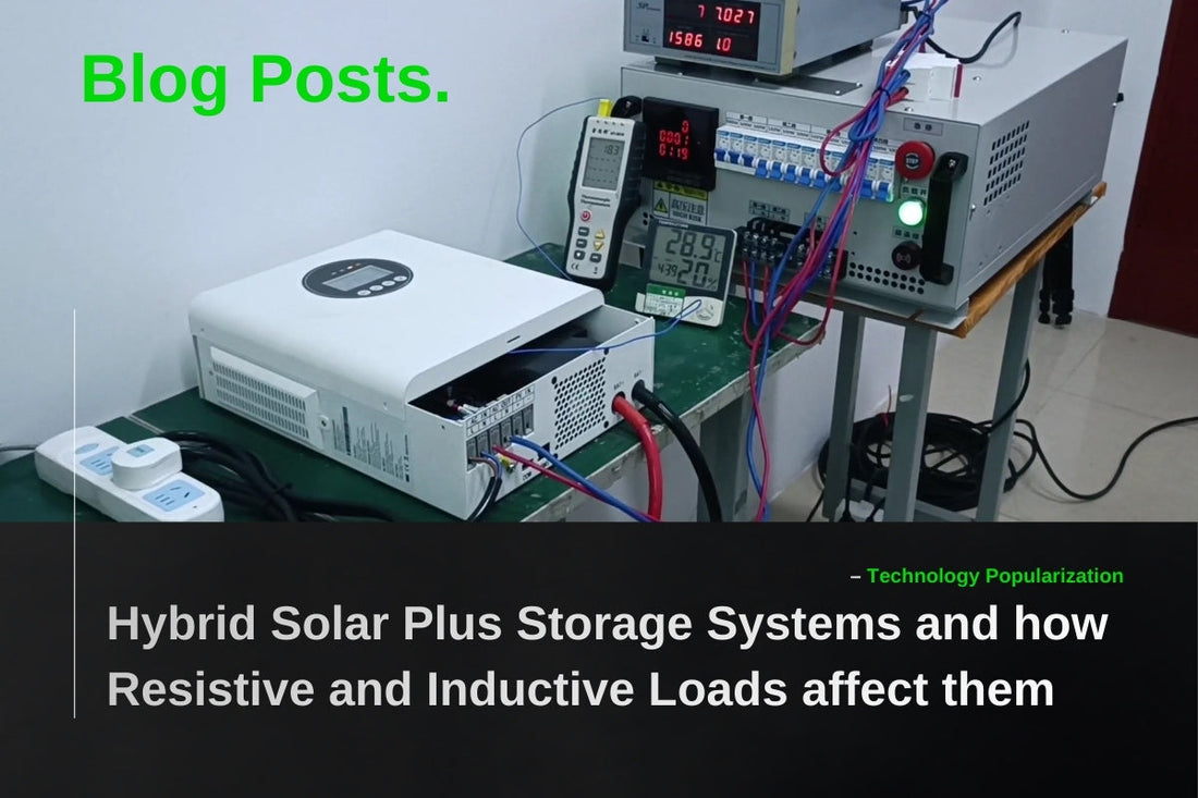 Hybrid Solar Plus Storage Systems and how Resistive and Inductive Loads affect them